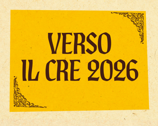 Verso il Cre 2026