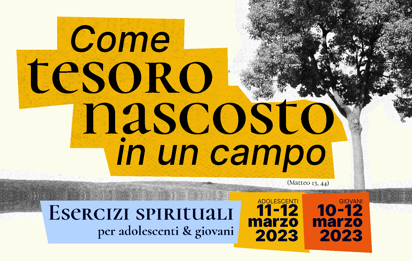 Come tesoro nascosto in un campo