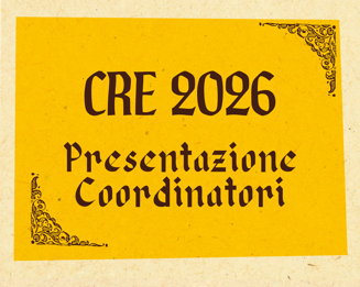 Presentazione Cre 2026 a don e coordinatori