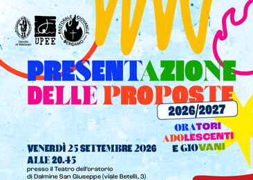 Presentazione proposte Adolescenti, Giovani e Oratori 2026-2027