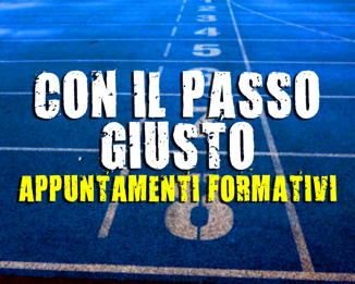 Con il passo giusto (Appuntamenti formativi)