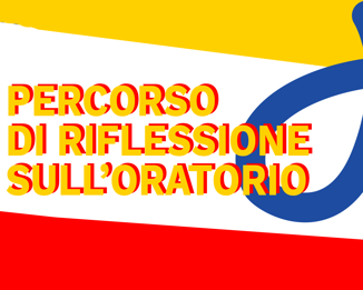 Percorso di riflessione sull'oratorio